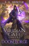 [Viridian Gate Online 01] • Viridian Gate Online · Doom Forge · A litRPG Adventure (The Viridian Gate Archives Book 6)